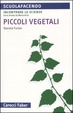 Cover of Piccoli vegetali