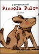Cover of L' avventura di piccola Pulce