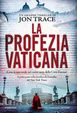 Cover of La profezia vaticana