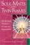 Cover of 'Soul Mates & Twin Flames'