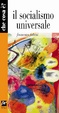 Cover of Che cosa è il socialismo universale