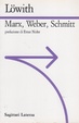 Cover of Marx, Weber, Schmitt