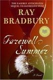 Farewell Summer : A Novel