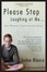 Cover of "Please Stop Laughing at Me"