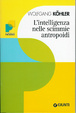 Cover of L'intelligenza nelle scimmie antropoidi