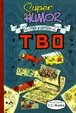Cover of SUPER HUMOR CLASICOS 02: GRANDES MAESTROS DEL TEBEO