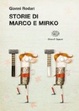 Cover of Storie di Marco e Mirko