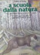 Cover of A scuola dalla natura
