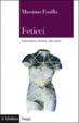 Cover of Feticci