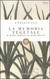 Cover of La memoria vegetale