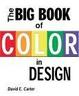 Cover of The Big Book of Colour in Design