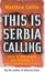 Cover of This Is Serbia Calling