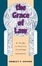 Cover of "The Grace of Law"