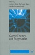 Cover of Game Theory and Pragmatics