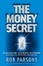 Cover of "The Money Secret"