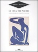 Cover of La cura dei piaceri