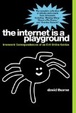 Cover of The Internet Is a Playground