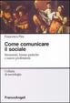 Cover of Come comunicare il sociale