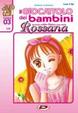 Cover of Il Giocattolo dei Bambini - Rossana 3