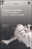 Il responsabile delle risorse umane Passione in tre atti