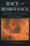 Cover of Race and Resistance