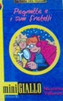 Cover of Pagnotta e i suoi fratelli