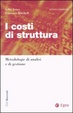 Cover of I costi di struttura