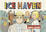 Cover of "Ice haven"