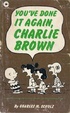 Cover of You've Done it Again, Charlie Brown