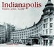 Cover of Indianapolis Then and Now