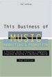 Cover of This Business of Music Marketing and Promotion, Revised and Updated Edition