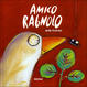 Cover of Amico ragnolo