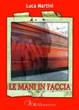 Cover of Le mani in faccia