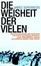 Cover of "Die Weisheit der Vielen"