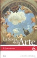 Cover of La Storia dell'Arte Vol. 6