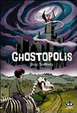 Cover of Ghostopolis
