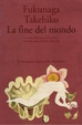 Cover of La fine del mondo