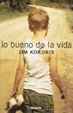 Cover of Lo Bueno De LA Vida