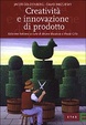 Cover of Creatività e innovazione di prodotto