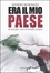 Cover of Era il mio Paese
