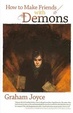 Cover of How to Make Friends with Demons