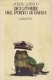 Cover of Due storie del porto di Bahia