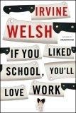 If You Liked School, You'll Love Work