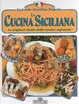 Cover of La cucina siciliana