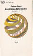 Cover of La ricerca delle radici