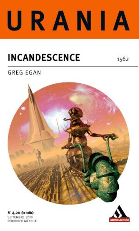 More about Incandescence