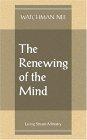 The Renewing of the Mind