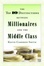 Cover of "The Top 10 Distinctions Between Millionaires and the Middle Class"