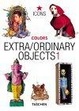 Cover of Extra/Ordinary Objects