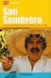 Cover of San Sombrero